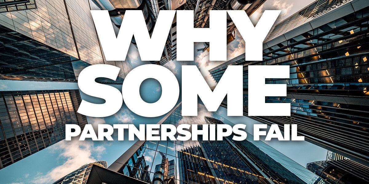 Business- Why Some Partnerships Fail