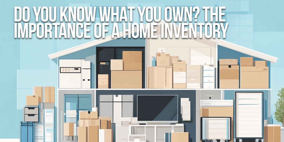 HOME-Do You Know What You Own_ The Importance of a Home Inventory